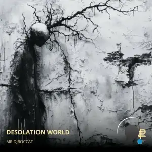  Mr DjRoccat - Desolation World (2024) 