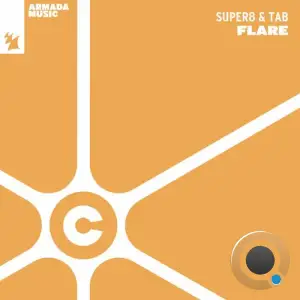  Super8 & Tab - Flare (2024) 