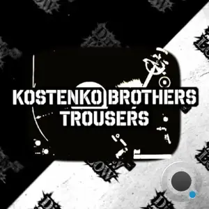  Kostenko Brothers - Trousers (2024) 