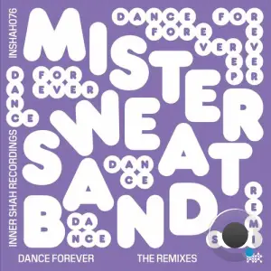  Mister Sweatband - Dance Forever (2024) 