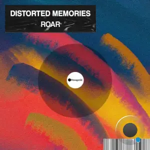  Distorted Memories - Roar (2024) 