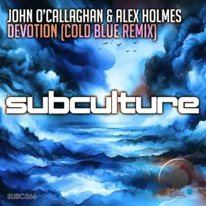  John OCallaghan & Alex Holmes - Devotion (Cold Blue Remix) (2024) 