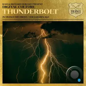  RAM & Richard Durand pres Digital Culture - Thunderbolt (2024) 