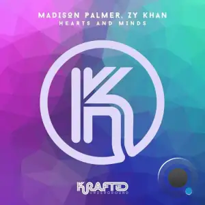  Madison Palmer & Zy Khan - Hearts and Minds (2024) 