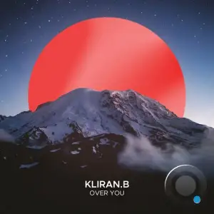  Kliran.B - Over You (2024) 