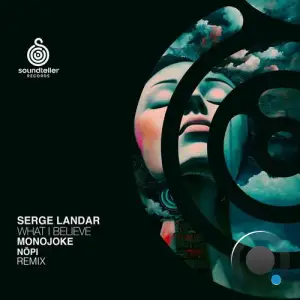  Serge Landar - What I Believe (2024) 