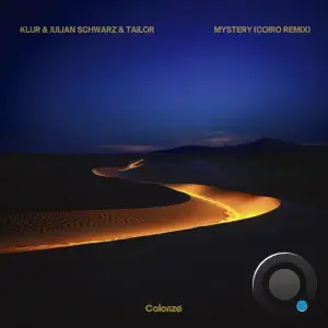  Klur with Julian Schwarz & Tailor - Mystery (coiro Remix) (2024) 