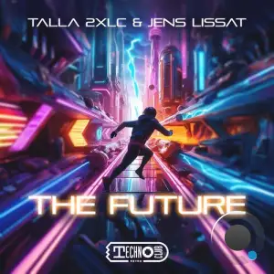  Talla 2XLC & Jens Lissat - The Future (2024) 