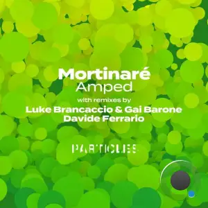  Mortinare - Amped (2024) 