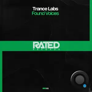  Trance Labs - Found Voices (2024) 