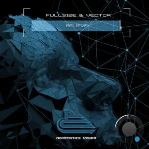  FullSize & Vector - Believe (2024) 