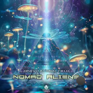  Nomad Aliens - Gravitational Field (2024) 