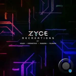  Zyce - Recreations (2024) 