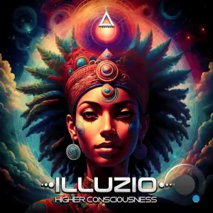  Illuzio - Higher Consciousness (2024) 