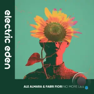  Ale Almara & Fabri Fiori - No More Lies (2024) 