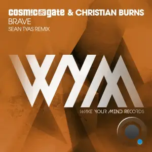  Cosmic Gate & Christian Burns - Brave (Sean Tyas Remix) (2024) 