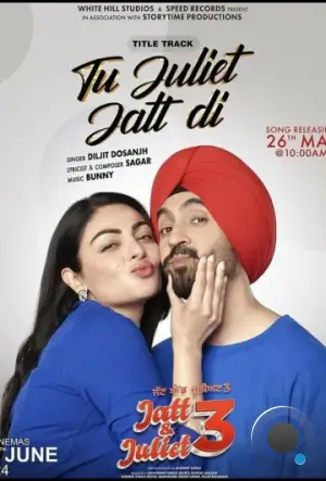 Джатт и Джулиет 3 / Jatt & Juliet 3 (2024)