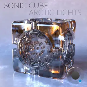  Sonic Cube - Arctic Lights (2024) 