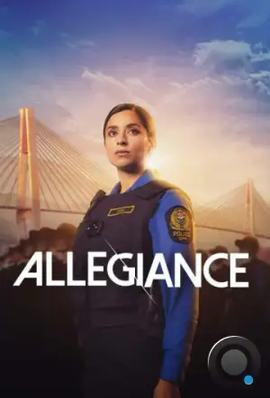 Верность / Allegiance (2024)