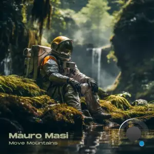  Mauro Masi - Move Mountains (2024) 