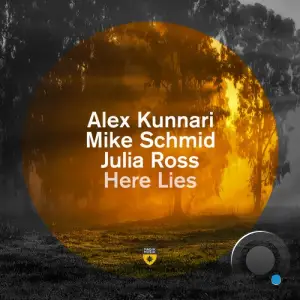  Alex Kunnari & Mike Schmid ft Julia Ross - Here Lies (2024) 