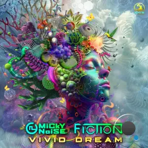  Micky Noise & Fiction - Vivid Dream (2024) 