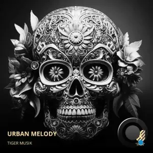  Tiger Musik - Urban Melody (2024) 