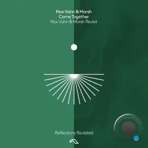  Nox Vahn & Marsh - Come Together (Nox Vahn & Marsh Revisit) (2024) 