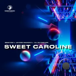  Semitoo x Jaycee Madoxx x Dj Zkydriver - Sweet Caroline (Techno) (2024) 