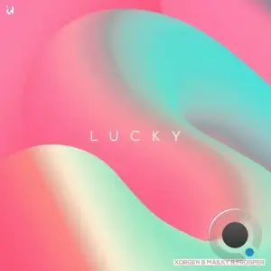  Xorgen, Mailky & Frosper - Lucky (2024) 