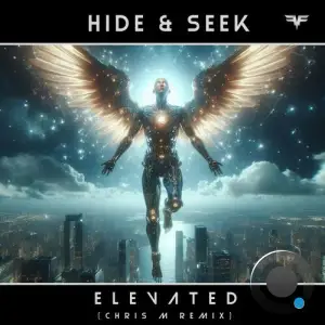  Hide and Seek - Elevated (Chris M Remix) (2024) 