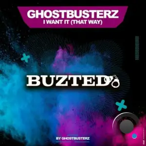  Ghostbusterz - I Want It (That Way) (2024) 