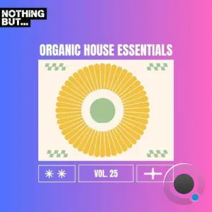  Nothing But... Organic House Essentials, Vol. 25 (2024) 