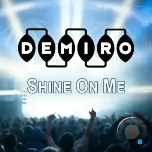  Demiro - Shine on Me (2024) 