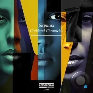  Skymax - Clubland Chronicles (2024) 