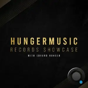  Edvard Hunger - Hungermusic Records Showcase 033 (2024-08-02) 