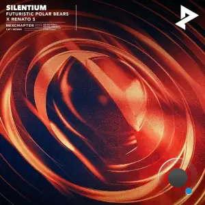  Futuristic Polar Bears X Renato S - Silentium (2024) 