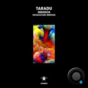  Taradu - Indigos (Novacloud Remixes) (2024) 