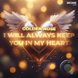  Golden Nose - I Will Always Keep You in My Heart (2024) 