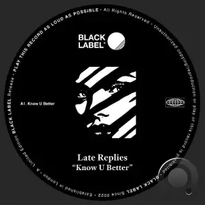  Late Replies - Know U Better (2024) 