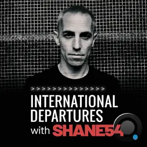  Shane 54 - International Departures 759 (2024-08-06) 