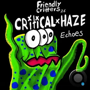  Critical Haze - Echoes (2024) 