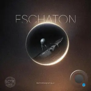  Lectromagnetique - Eschaton (2024) 