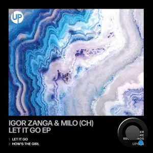  Igor Zanga& Milo (CH) - Let It Go (2024) 