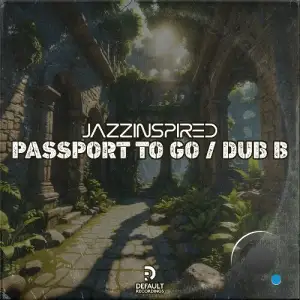  JazzInspired - Passport To Go / Dub B (2024) 