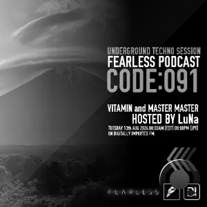  Vitamin & Master Master - Fearless Podcast 091 (2024-08-13) 