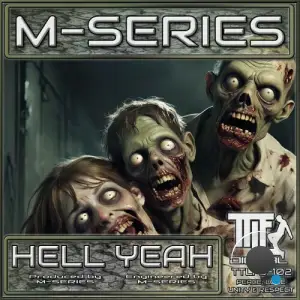  M-Series - Hell Yeah (2024) 