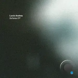  Lucio Andres - Señales (2024) 