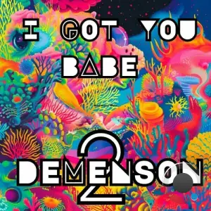  Demenseon2 - I Got You Babe (2024) 