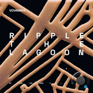  VovaWave - Ripple The Lagoon (2024) 